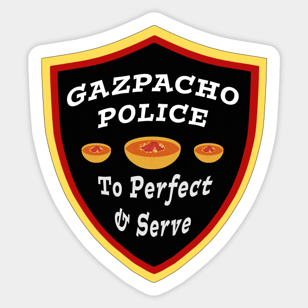 Gazpacho Police Perfect and Serve Sticker by Klssaginaw